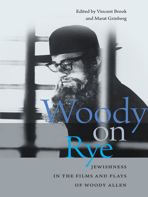 Title details for Woody on Rye by Vincent Brook - Available